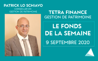 Fonds de la semaine #1 | 9 Septembre 2020