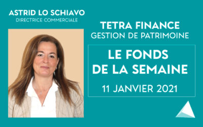 Fonds de la semaine #6 | 11 Janvier 2021